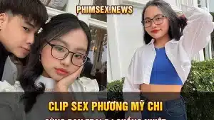 clip sex phương mỹ chi cùng bạn trai